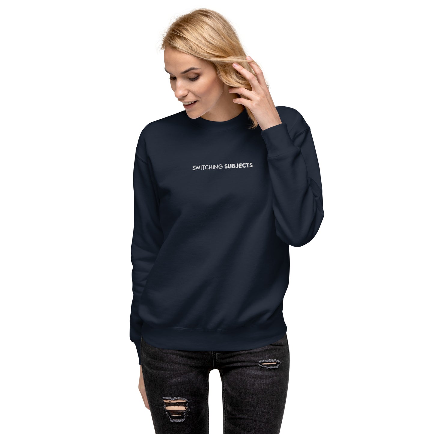 Switching Subjects Unisex Premium Sweatshirt